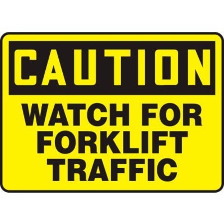 ACCUFORM Accuform Caution Sign, Watch For Forklift Traffic, 14inW x 10inH, Aluminum MVHR633VA